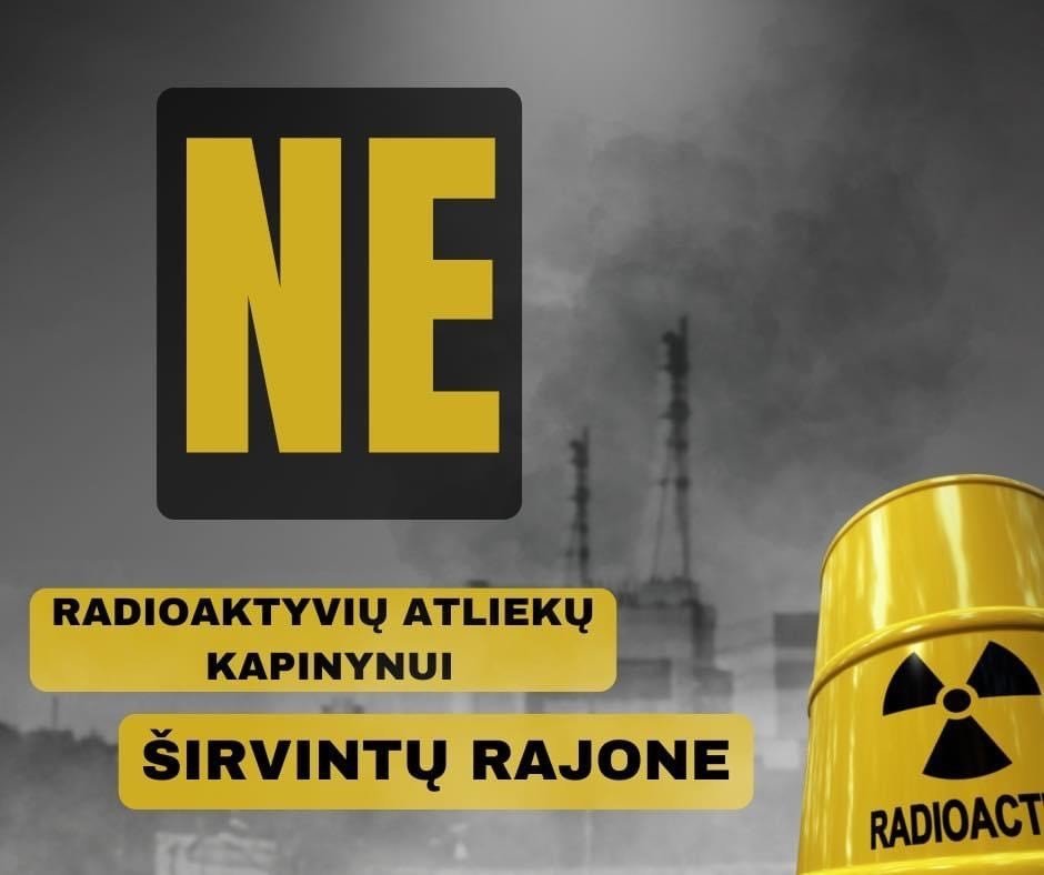 NE branduolinių atliekų kapinynui Širvintų rajone